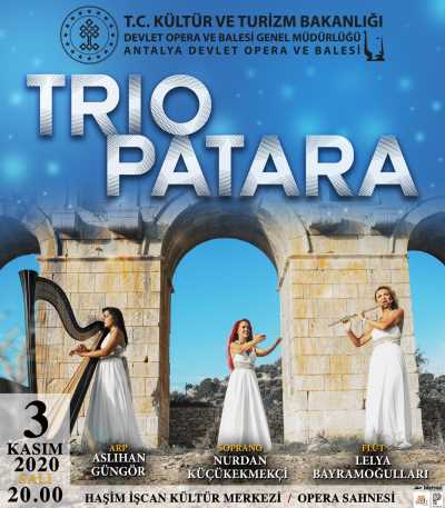 Trio Patara Konseri, Antalya Devlet Opera ve Balesi